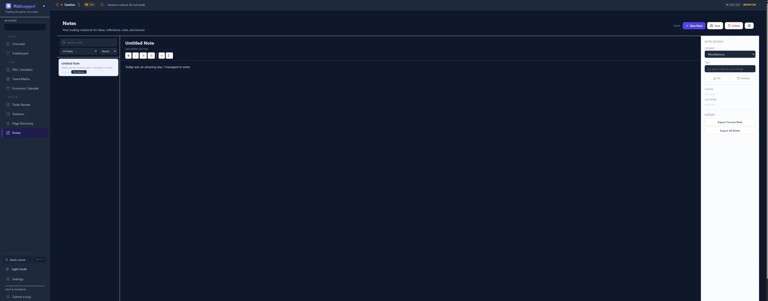 RiskLogged trade journal and notes